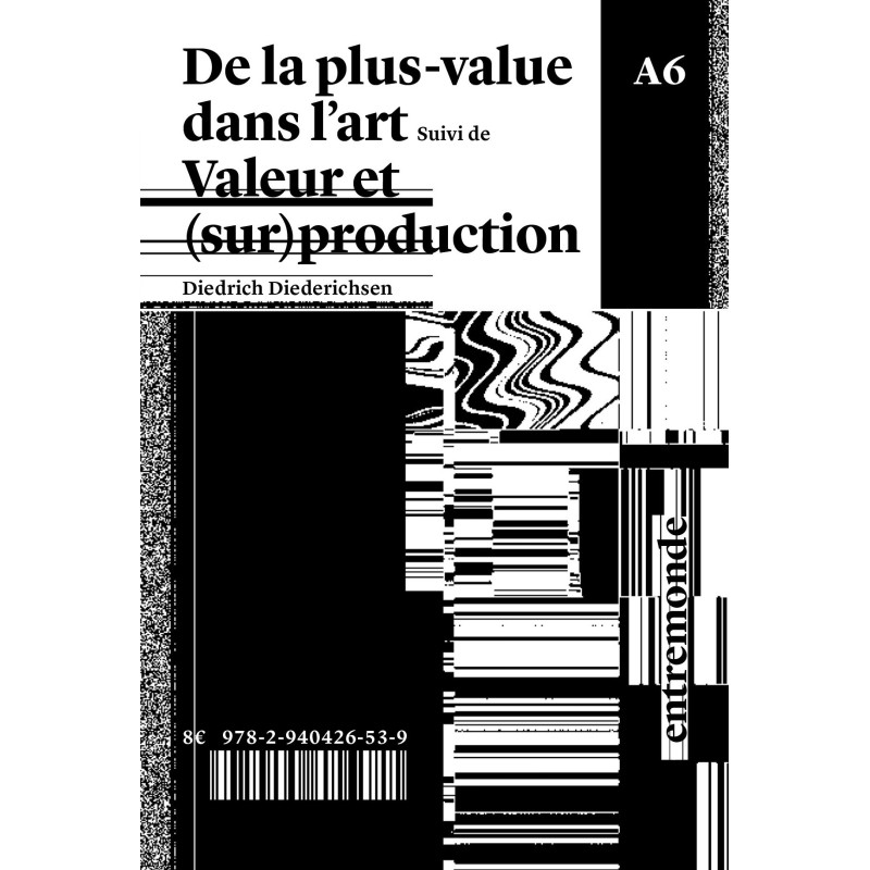 De la plus-value dans l’art - Diedrich Diederichsen