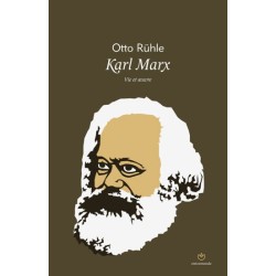 Karl Marx - Otto Rühle