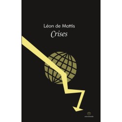 Crises - Léon de Mattis